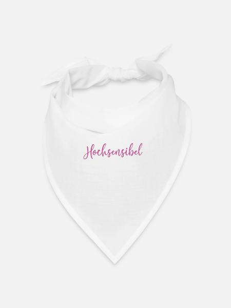 Hochsensibel Sensitive - Bandana Dreieckstuch - Weiß