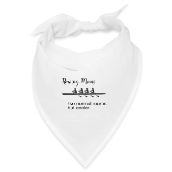 Ruder Sprüche: Rowing Moms Bootssport-Style - Bandana Dreieckstuch - Weiß - Vorne