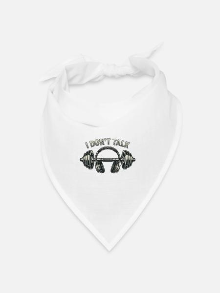 I don`t Talk - Fitness Outfit - Bandana Dreieckstuch - Weiß
