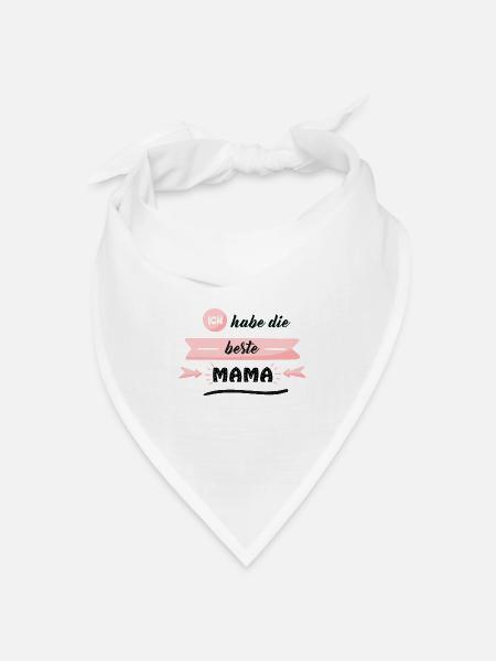 Ich habe die beste MAMA - Bandana Dreieckstuch - Weiß