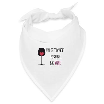 Das Leben ist zu kurz um zu trinken - Bandana Dreieckstuch - Weiß - Vorne