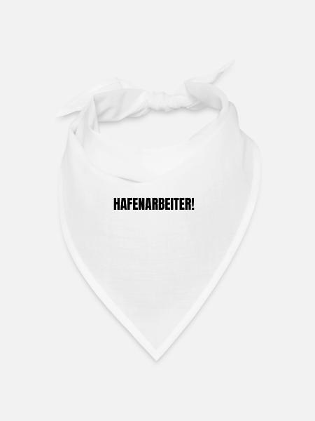 Hafenarbeiter - Bandana Dreieckstuch - Weiß