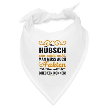 Mimikama Hübsch sein reicht nicht aus - Bandana Dreieckstuch - Weiß - Vorne