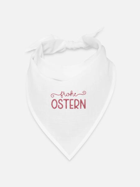 Frohe Ostern - Bandana Dreieckstuch - Weiß