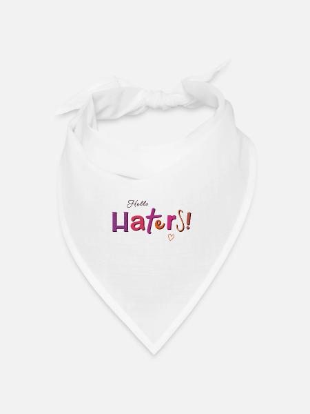 Hello Haters! Cooler Spruch - Bandana Dreieckstuch - Weiß