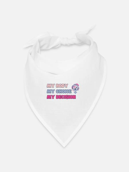 My body, my choice (Pink) - Bandana Dreieckstuch - Weiß
