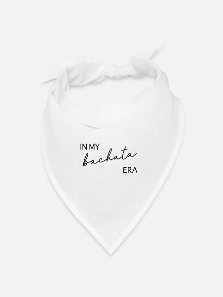 In My Bachata Era - Bandana Dreieckstuch - Weiß