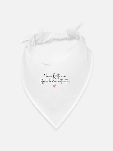 Pferde Pferdehaar lustiger Pferde Spruch Geschenk - Bandana Dreieckstuch - Weiß