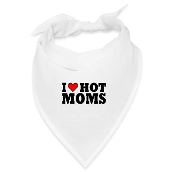 I love hot moms - Bandana Dreieckstuch - Weiß - Vorne