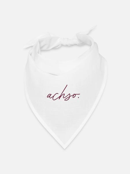 achso. - Bandana Dreieckstuch - Weiß