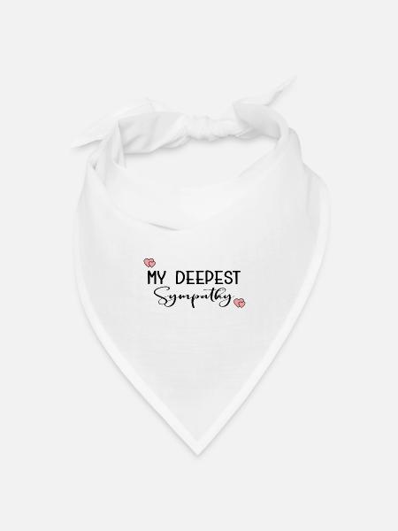 MEIN TIEFSTES BEILEID - Bandana Dreieckstuch - Weiß