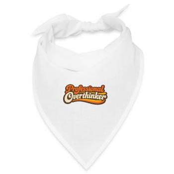 PROFESSIONAL OVERTHINKER Retro - Bandana Dreieckstuch - Weiß - Vorne