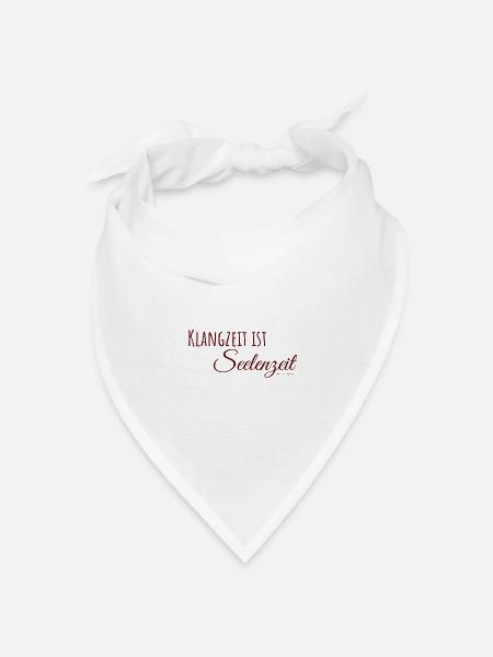 Klangschalen - Klangzeit ist Seelenzeit - Bandana Dreieckstuch - Weiß