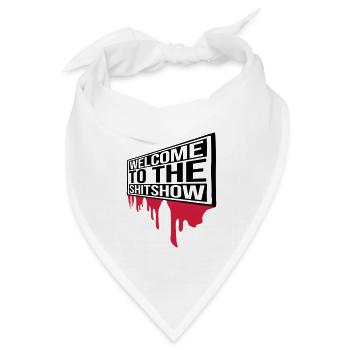 Blut Welcome Shitshow - Bandana Dreieckstuch - Weiß - Vorne