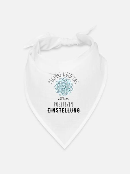 POSITIVE EINSTELLUNG MINDSET Motivation - Bandana Dreieckstuch - Weiß
