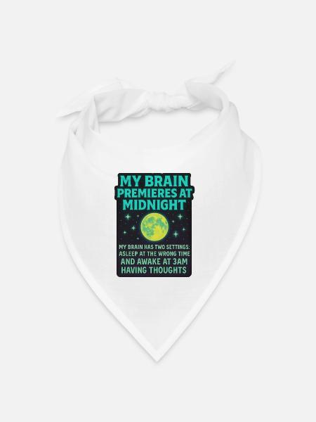 My Brain Premieres at Midnight Neurodivergent Shir - Bandana Dreieckstuch - Weiß