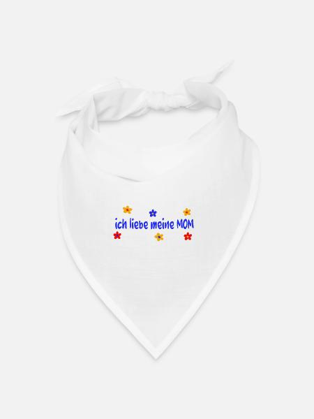 Muttertag ich liebe meine Mom - Bandana Dreieckstuch - Weiß