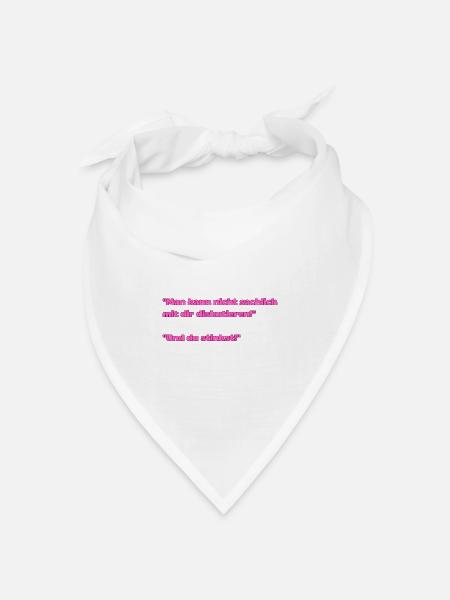 Pinkes Zitat Streit-Charme - Bandana Dreieckstuch - Weiß