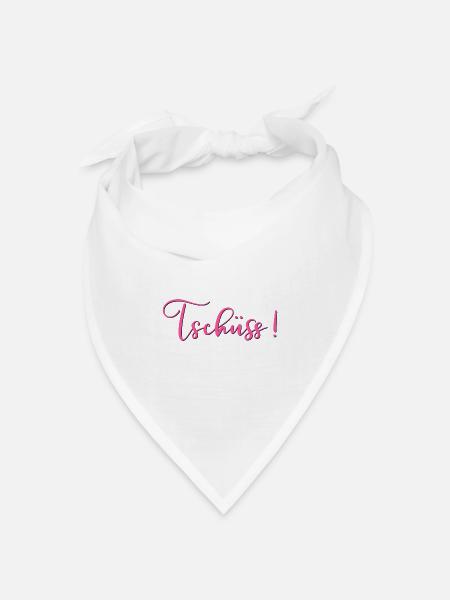 Tschüss sagen - Abschiedsgrüße Trennung - Bandana Dreieckstuch - Weiß