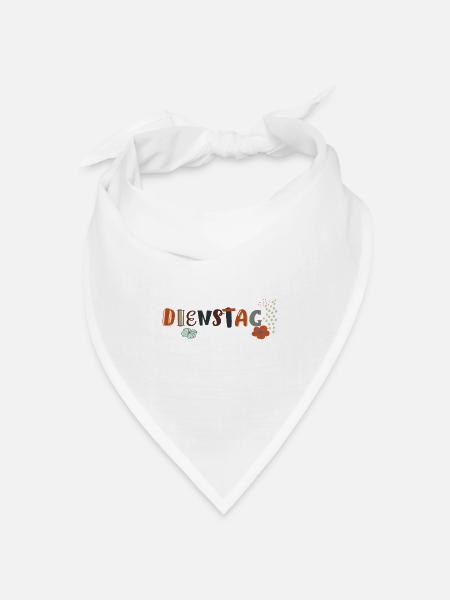 Dienstag Wochentag - Bandana Dreieckstuch - Weiß