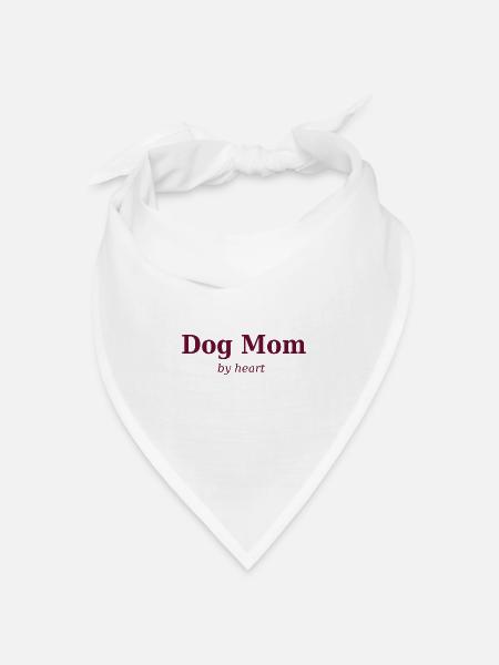 Dog_mom_by_heart - Bandana Dreieckstuch - Weiß