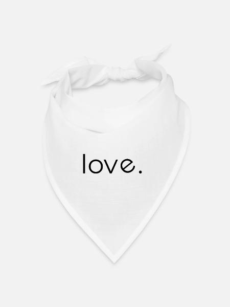 Minimal Black – Clean Statement T-Shirt - Love - Bandana Dreieckstuch - Weiß