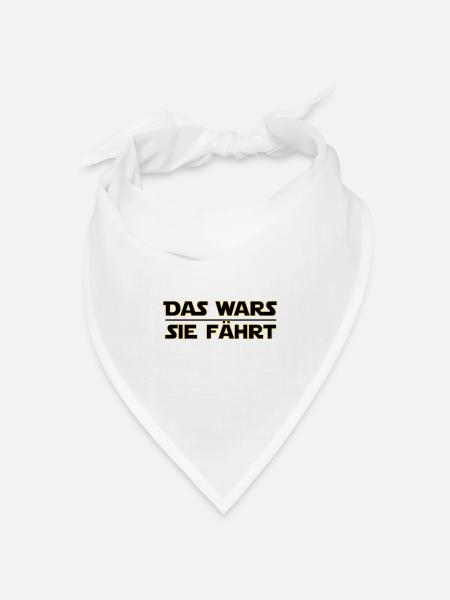 Das Wars Sie Fährt - Statement - Motiv - Bandana Dreieckstuch - Weiß
