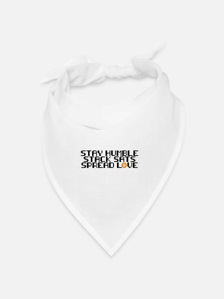 Bitcoin - stay humble, stack sats, spread love - Bandana Dreieckstuch - Weiß