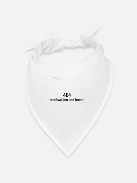 404 motivation not found depressionen schwach - Bandana Dreieckstuch - Weiß