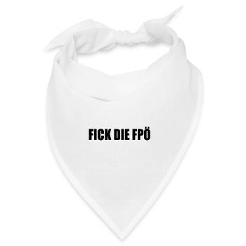 Fick die fpö - Bandana Dreieckstuch - Weiß - Vorne