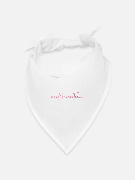 Aus Liebe zum Tanz - Bandana Dreieckstuch - Weiß