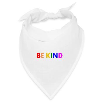 Be kind - Bandana Dreieckstuch - Weiß - Vorne