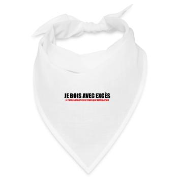 Ich trinke mit Übermaß, besser als mit Mäßigung. - Bandana Dreieckstuch - Weiß - Vorne