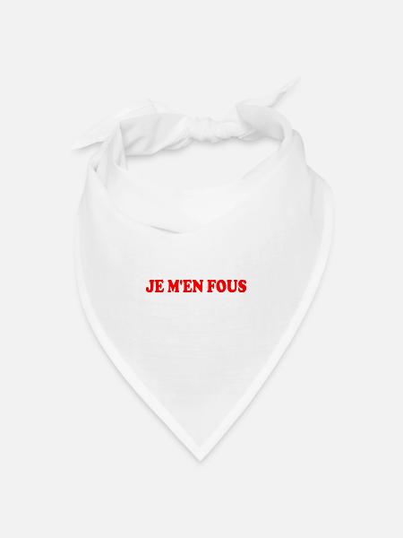 je m'en fous - Bandana Dreieckstuch - Weiß