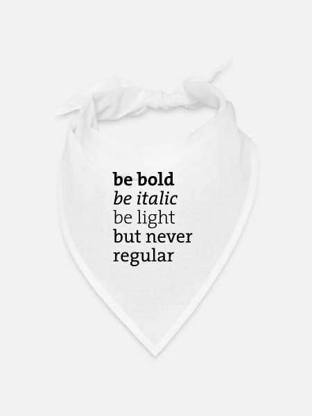 be never regular - Bandana Dreieckstuch - Weiß