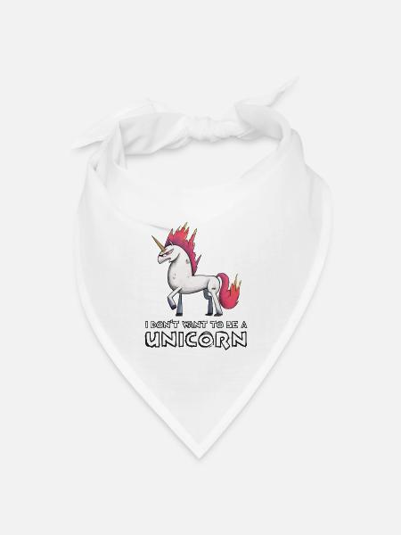 I don´t want to be a unicorn - Bandana Dreieckstuch - Weiß