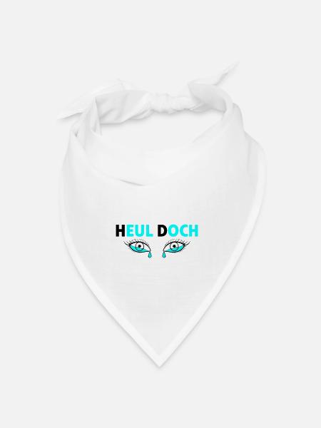 Heul doch - Tränende Augen - Bandana Dreieckstuch - Weiß