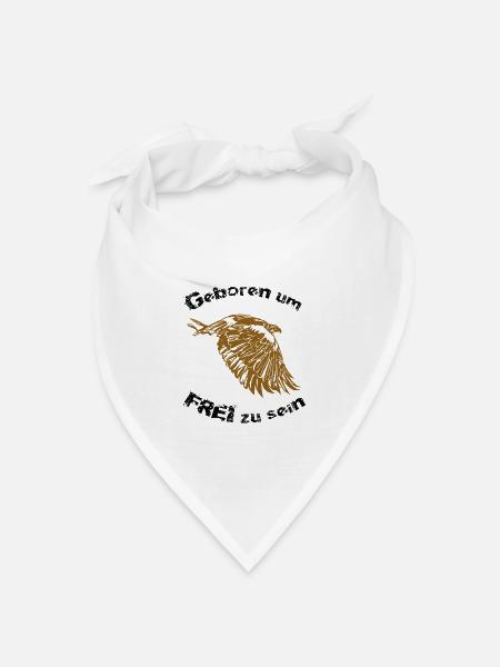 Geboren um FREI zu sein - Bandana Dreieckstuch - Weiß