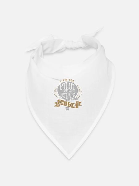 Ich bin der Pilot eines Heißluftballons - Bandana Dreieckstuch - Weiß