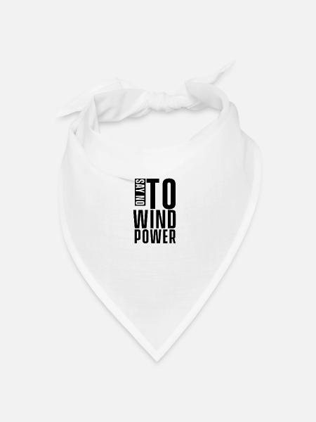 Sag Nein zu Windkraft - Bandana Dreieckstuch - Weiß