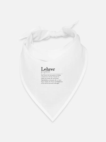 Lehrer Geschenk: Lehrer Definition Schule Lehrerin - Bandana Dreieckstuch - Weiß