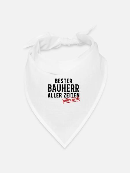 Bauherr Spruch - Bandana Dreieckstuch - Weiß