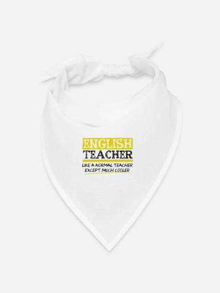 Englisch Lehrer. Wie ein normaler Lehrer aber cool - Bandana Dreieckstuch - Weiß