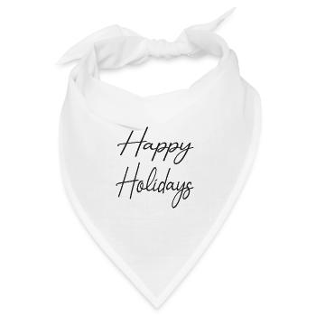 Happy Holidays Ferien Reisezeit Urlaubszeit - Bandana Dreieckstuch - Weiß - Vorne