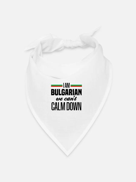 Lustiger bulgarischer Spruch Bulgarien Geschenk - Bandana Dreieckstuch - Weiß