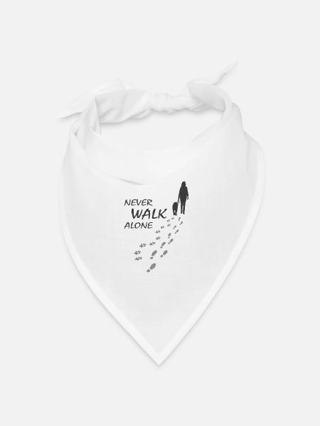 Hund - NEVER WALK ALONE, Hundeliebhaber, Gassi - Bandana Dreieckstuch - Weiß