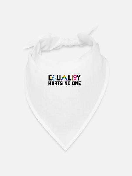 Equality Hurts No One Disability LGBTQ Feminist - Bandana Dreieckstuch - Weiß