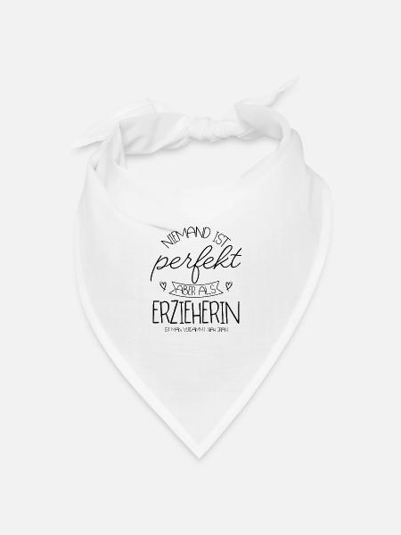 Erzieherin - Bandana Dreieckstuch - Weiß