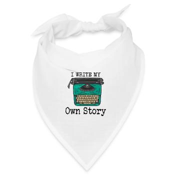 Typewriter Writing Writer I Write My Own Story - Bandana Dreieckstuch - Weiß - Vorne