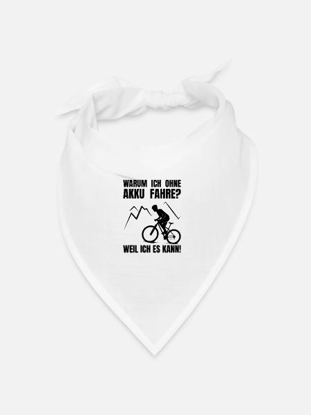 Warum ich ohne Akku fahre - Fahrrad - Rennrad - Bandana Dreieckstuch - Weiß